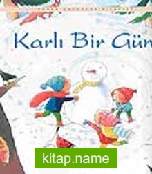 Karlı Bir Gün (Karton Kapak)