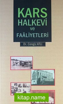 Kars Halkevi ve Faaliyetleri