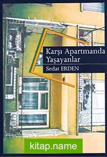 Karşı Apartmanda Yaşayanlar