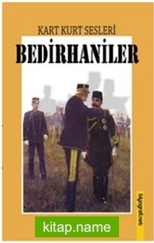 Kart-Kurt Sesleri İsyancı Bedirhan Bey’in Yaramaz Çocukları ve Bir Kardeşlik Poetikası