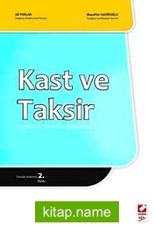 Kast ve Taksir