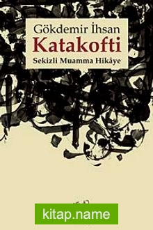 Katakofti  Sekizli Muamma Hikaye