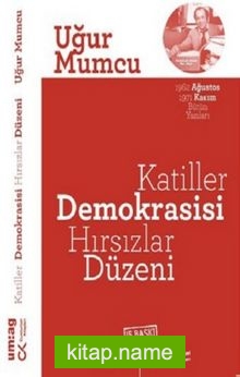 Katiller Demokrasisi Hırsızlar Düzeni