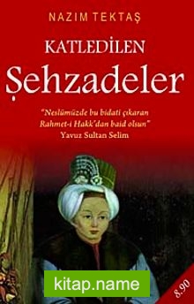 Katledilen Şehzadeler (Cep Boy)