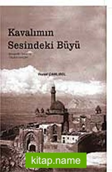 Kavalımın Sesindeki Büyü