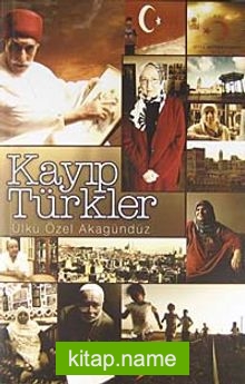 Kayıp Türkler Suriye, Lübnan, Mısır, Libya, Tunus, Cezayir, Sudan ve Yemen’de