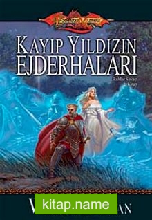 Kayıp Yıldızın Ejderhaları – Ruhlar Savaşı 2. Kitap