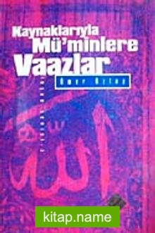 Kaynaklarıyla Mü’minlere Vaazlar-3