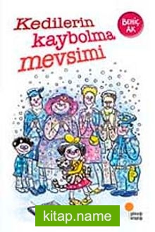 Kedilerin Kaybolma Mevsimi