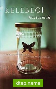 Kelebeği Kurtarmak