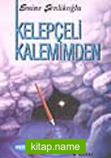 Kelepçeli Kalemimden