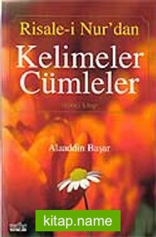 Kelimeler Cümleler (2 Cilt) Risale-i Nur’dan