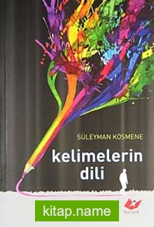 Kelimelerin Dili