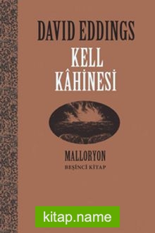 Kell Kahinesi / Malloryon 5