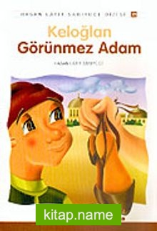 Keloğlan Görünmez Adam