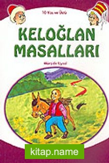 Keloğlan Masalları Küçük Boy 10 Yaş ve Üstü