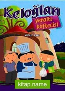 Keloğlan Yeraltı Köftecisi