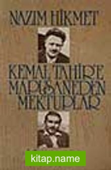 Kemal Tahir’e Mapusaneden Mektuplar