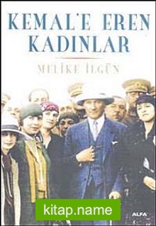 Kemal’e Eren Kadınlar