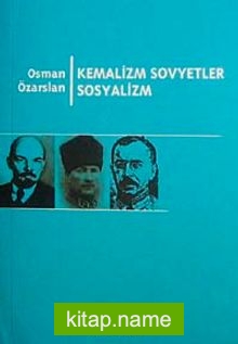 Kemalizm Sovyetler Sosyalizm