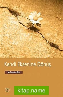 Kendi Eksenine Dönüş