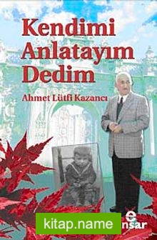 Kendimi Anlatayım Dedim