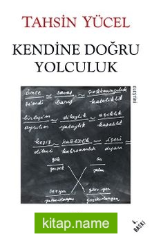 Kendine Doğru Yolculuk