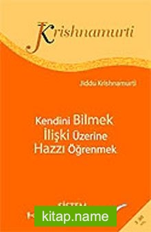 Kendini Bilmek / İlişki Üzerine / Hazzı Öğrenmek (cep boy)