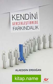 Kendini Gerçekleştirmede Farkındalık