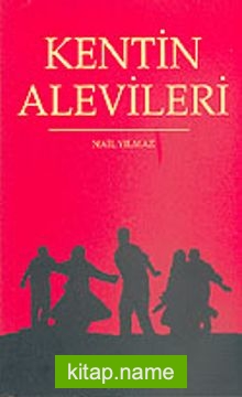 Kentin Alevileri