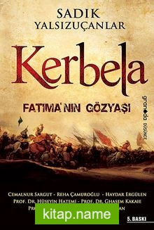 Kerbela Fatıma’nın Gözyaşı