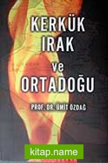 Kerkük Irak ve Ortadoğu 1998-2006