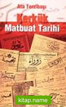 Kerkük Matbuat Tarihi