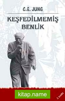 Keşfedilmemiş Benlik