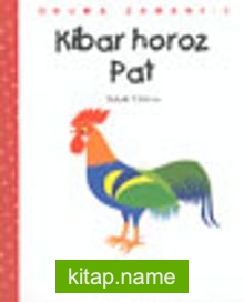 Kibar Horoz Pat