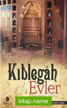 Kıblegah Evler (Ciltli) (Cd’li)