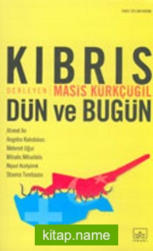 Kıbrıs Dün ve Bugün