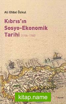 Kıbrıs’ın Sosyo-Ekonomik Tarihi (1726-1750)