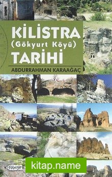 Kilistra (Gökyurt Köyü) Tarihi