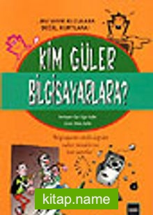 Kim Güler Bilgisayarlara