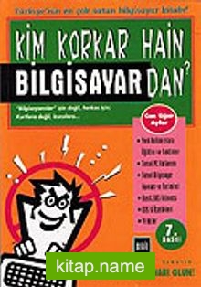 Kim Korkar Hain Bilgisayardan?