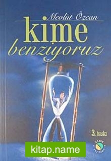 Kime Benziyoruz