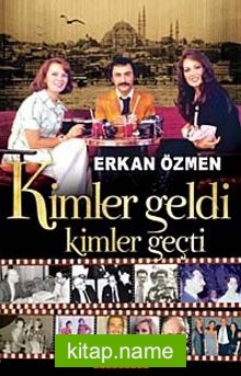 Kimler Geldi Kimler Geçti