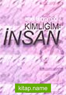 Kimliğim: İnsan