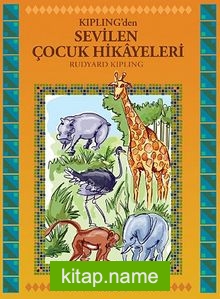 Kipling’den Sevilen Çocuk Hikayeleri