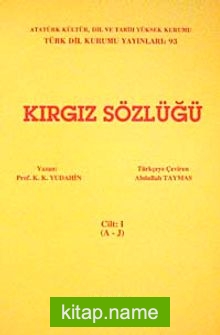 Kırgız Sözlüğü 1(A-J)