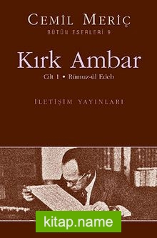 Kırk Ambar 1 / Rümuz-ül Edeb