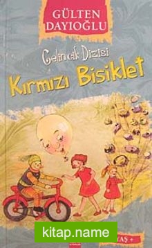 Kırmızı Bisiklet / Gelincik Dizisi