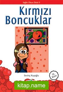 Kırmızı Boncuklar/Sağlık Olsun Dizisi 5