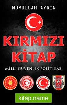 Kırmızı Kitap Milli Güvenlik Politikası